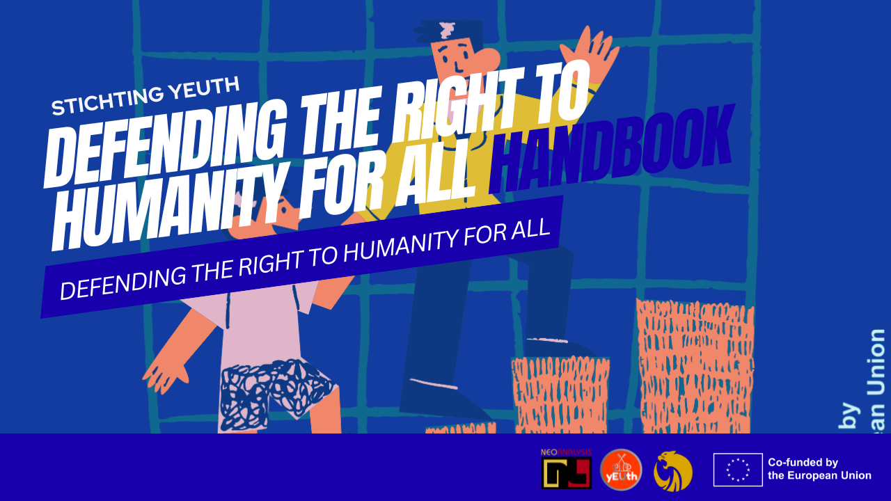 D.T.R.T.H.F.A. – DEFENDING THE RIGHT TO HUMANITY FOR ALL HANDBOOK