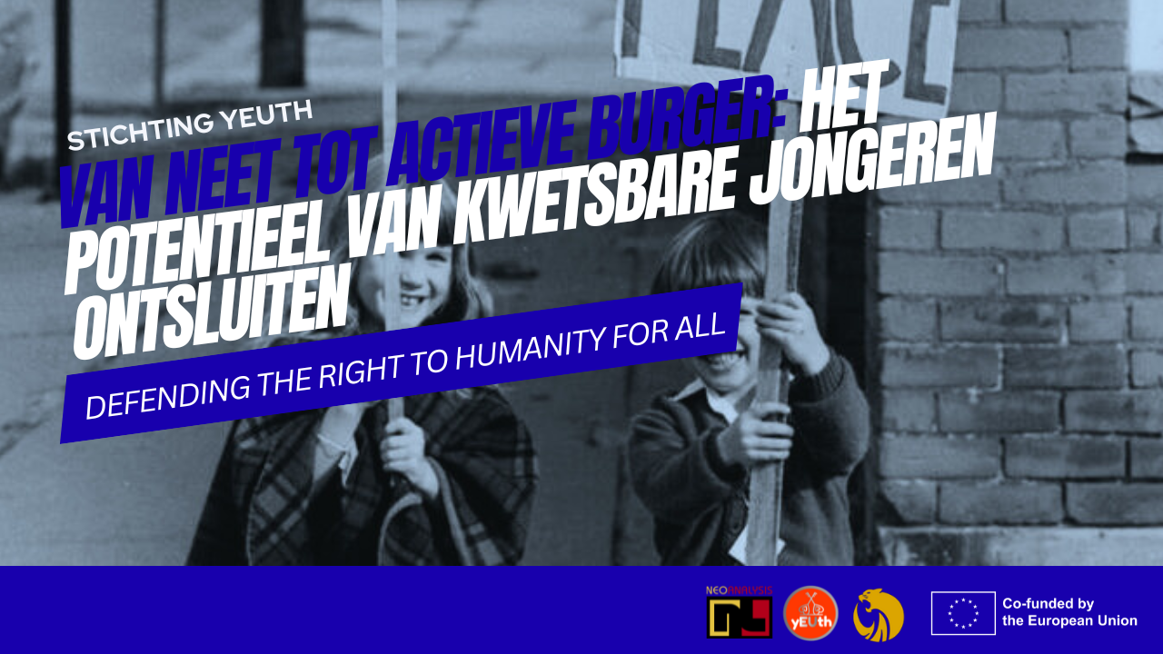 D.T.R.T.H.F.A. – VAN NEET TOT ACTIEVE BURGER: HET POTENTIEEL VAN KWETSBARE JONGEREN ONTSLUITEN